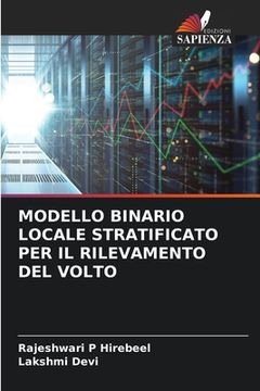 portada Modello Binario Locale Stratificato Per Il Rilevamento del Volto (en Italiano)