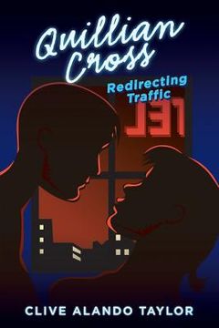 portada Quillian Cross: Redirecting Traffic (en Inglés)