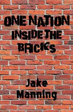 portada One Nation Inside the Bricks (en Inglés)