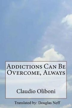 portada Addictions can be overcome, always (in English)
