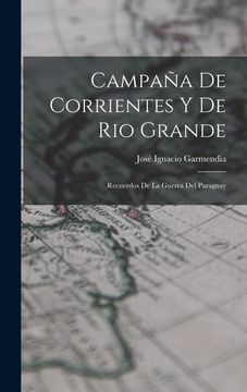 portada Campaña de Corrientes y de rio Grande: Recuerdos de la Guerra del Paraguay