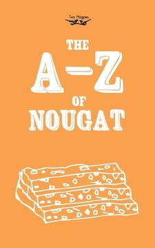 portada The A-Z of Nougat (en Inglés)