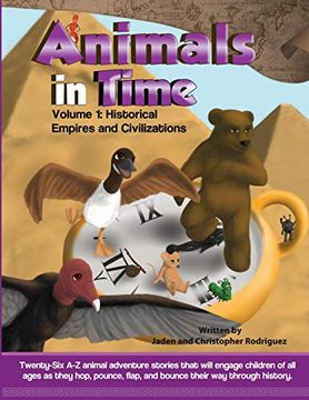 portada Animals in Time, Volume 1: Historical Empires and Civilizations (in English)