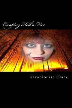 portada Escaping Hell's Fire (en Inglés)