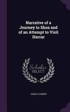 portada Narrative of a Journey to Shoa and of an Attempt to Visit Harrar (en Inglés)