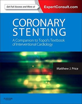 portada Coronary Stenting: A Companion to Topol's Textbook of Interventional Cardiology (in English)