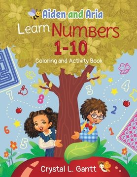 portada Aiden and Aria Learn Numbers 1-10: Coloring and Activity Book (in English)
