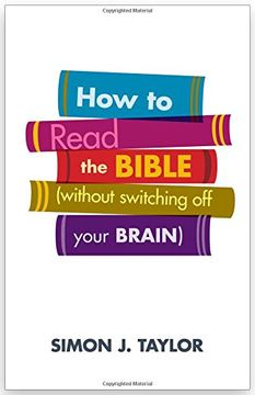 portada How to Read the Bible (Without Switching off Your Brain) (en Inglés)