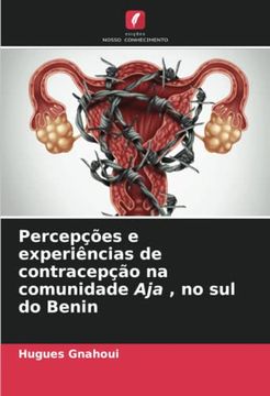 portada Percepções e Experiências de Contracepção na Comunidade aja , no sul do Benin (en Portugués)