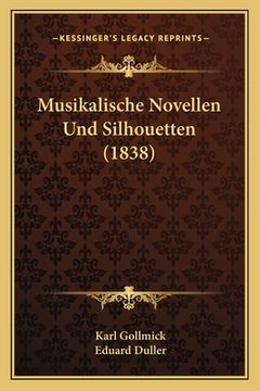 portada Musikalische Novellen Und Silhouetten (1838) (en Alemán)