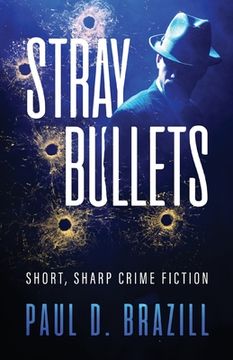 portada Stray Bullets: Short, Sharp Crime Fiction (in English)