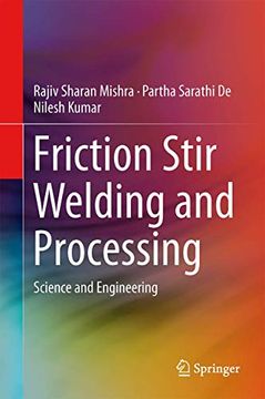 portada Friction Stir Welding and Processing: Science and Engineering (en Inglés)