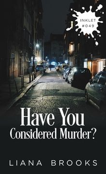 portada Have You Considered Murder? (en Inglés)