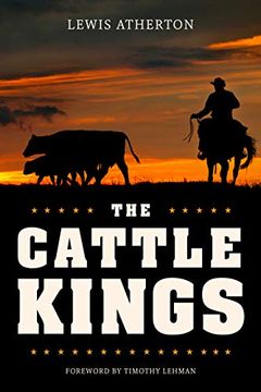 portada The Cattle Kings: Legendary Ranchers of the old West (en Inglés)