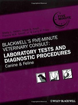 portada Blackwell's Five-Minute Veterinary Consult: Laboratory Tests and Diagnostic Procedures: Canine and Feline (en Inglés)