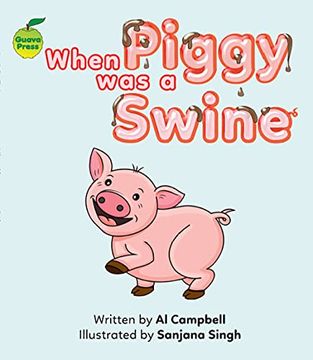 portada When Piggy was a Swine (en Inglés)