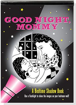 portada Good Night, Mommy Bedtime Shadow Book (en Inglés)