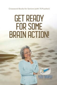 portada Get Ready for Some Brain Action! | Crossword Books for Seniors (with 70 Puzzles!)