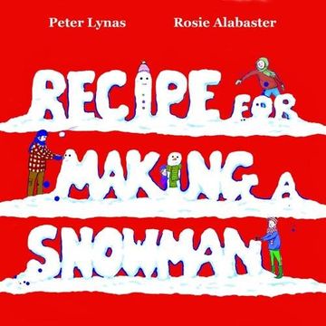 portada Recipe for Making a Snowman