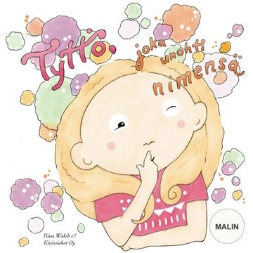 portada Tyttö, joka unohti nimensä MALIN (Finnish Edition)