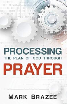 portada Processing the Plan of god Through Prayer 