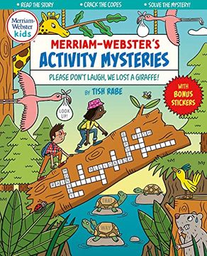 portada Please Don’T Laugh, we Lost a Giraffe! (Merriam-Webster’S Activity Mysteries) (in English)