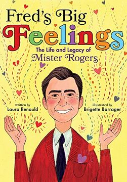 portada Fred's big Feelings: The Life and Legacy of Mister Rogers (in English)
