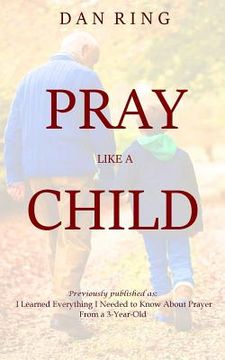 portada Pray Like a Child (in English)