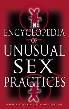 portada Encyclopedia of Unusual sex Practices (in English)