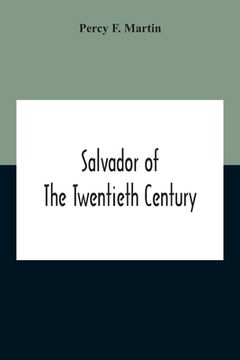 portada Salvador Of The Twentieth Century (in English)
