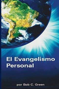 portada El Evangelismo Personal: Un Estudio Breve del Evangelismo Personal