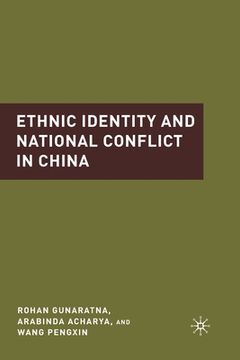 portada Ethnic Identity and National Conflict in China (en Inglés)