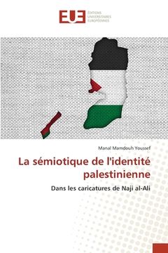 portada La sémiotique de l'identité palestinienne (en Francés)