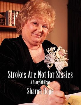 portada Strokes Are Not for Sissies (en Inglés)