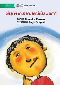portada How Do You Feel? - តើអ្នកមានអារម្មណ៍យ&#608 (en Khmer)
