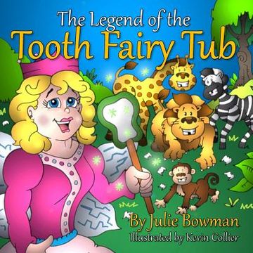 portada The Legend of the Tooth Fairy Tub (en Inglés)