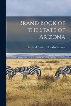 portada Brand Book of the State of Arizona (en Inglés)