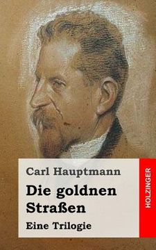 portada Die goldnen Straßen: Eine Trilogie (in German)