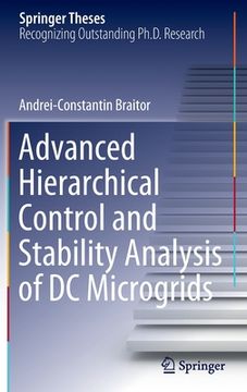 portada Advanced Hierarchical Control and Stability Analysis of DC Microgrids (en Inglés)