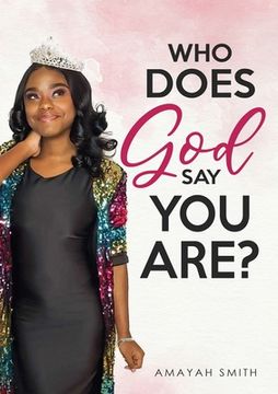 portada Who Does God Say You Are? (en Inglés)