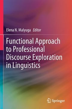 portada Functional Approach to Professional Discourse Exploration in Linguistics (en Inglés)