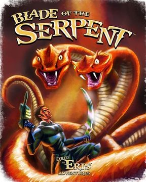 portada Blade of the Serpent: An Exiled in Eris Adventure