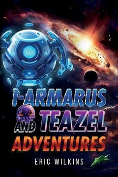 portada I-Armarus and Teazel Adventures (en Inglés)