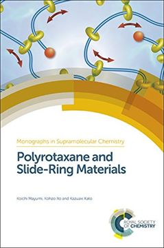 portada Polyrotaxane and Slide-Ring Materials (Monographs in Supramolecular Chemistry) (en Inglés)