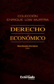 portada Colección Enrique low Murtra. Tomo Xii. Derecho Económico (in Spanish)