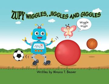 portada Zupy Wiggles, Jiggles and Giggles (en Inglés)