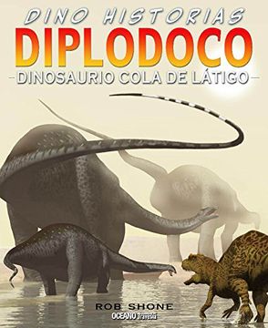 portada Diplodoco. Dinosaurio Cola de Látigo (in Spanish)