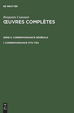 portada Œuvres Complètes, i, Correspondance 1774-1792 (Oeuvres Complètes. Série Correspondance Générale) (in French)