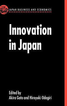 portada Innovation in Japan (Japan Business and Economics Series) (en Inglés)