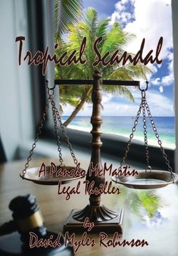 portada Tropical Scandal - A Pancho McMartin Legal Thriller